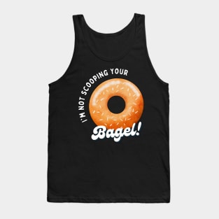 I'm not Scooping your Bagel | Funny | Bagel Battle | Scooped Bagel Beef | New York City | Los Angeles | NYC | LA Tank Top